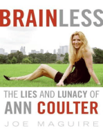 Brainless: The Lies and Lunacy of Ann Coulter