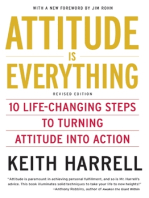 Attitude is Everything Rev Ed: 10 Life-Changing Steps to Turning Attitude into Action