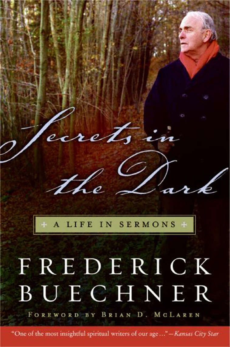 Read Secrets In The Dark Online By Frederick Buechner Books