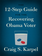 The 12-Step Guide for the Recovering Obama Voter