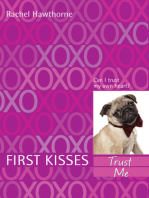 First Kisses 1: Trust Me