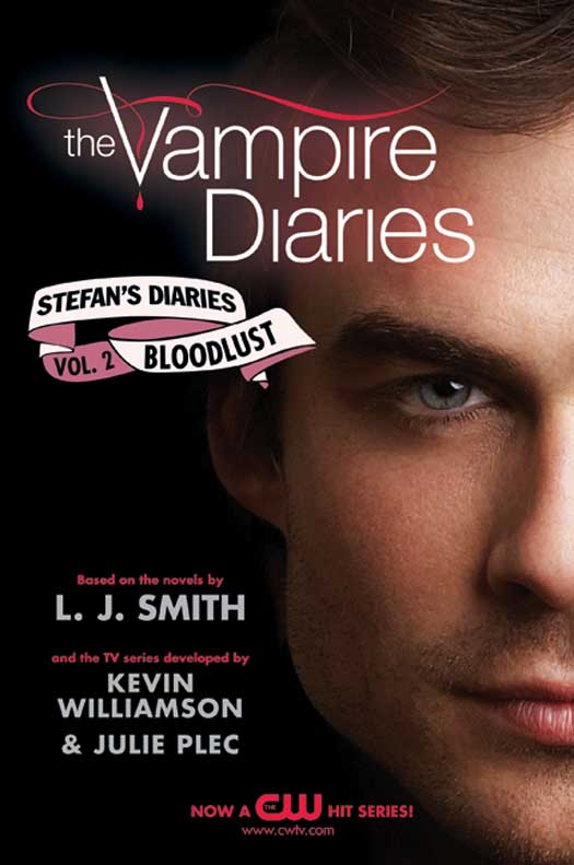 The Vampire Diaries Stefan's Diaries 2 Bloodlust by L