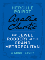 The Jewel Robbery at the Grand Metropolitan: A Hercule Poirot Short Story