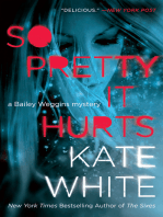 So Pretty It Hurts: A Bailey Weggins Mystery