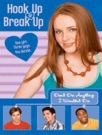 Hook Up or Break Up #4: Don't Do Anything I Wouldn't Do