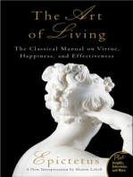 The Art of Living: The Classical Mannual on Virtue, Happiness, and Effectiveness