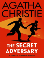 The Secret Adversary: A Tommy and Tuppence Mystery: The Official Authorized Edition