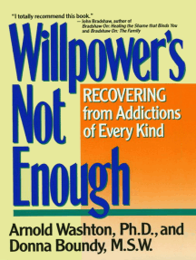 Read Willpower Is Not Enough Online By Arnold M Washton Books