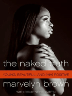 The Naked Truth: Young, Black, Beautiful and Surviving