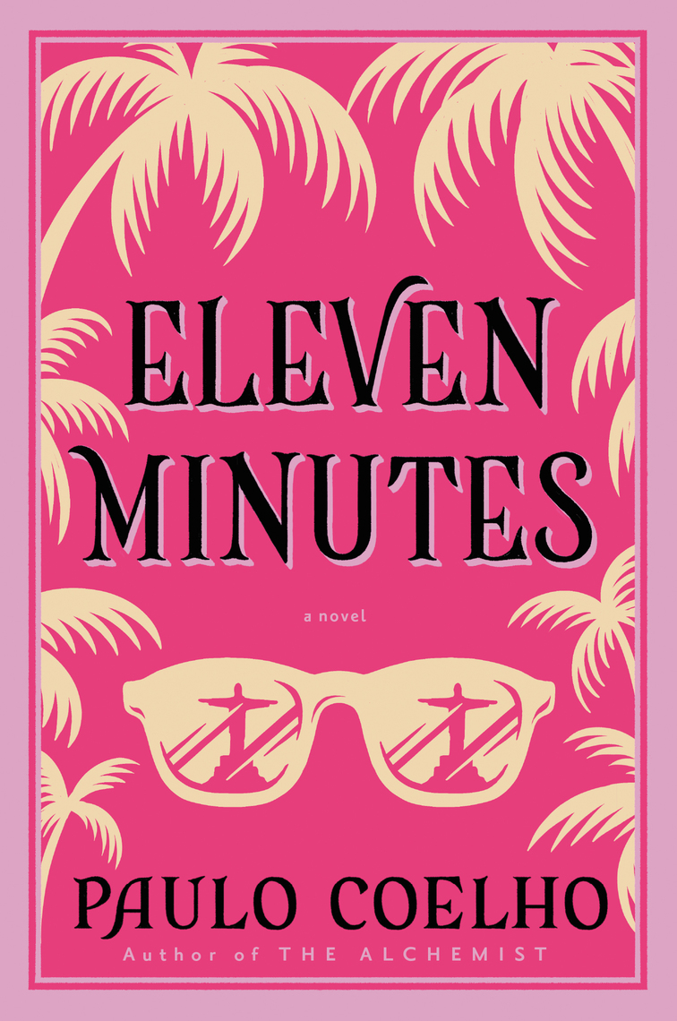 Read Eleven Minutes Online By Paulo Coelho Books