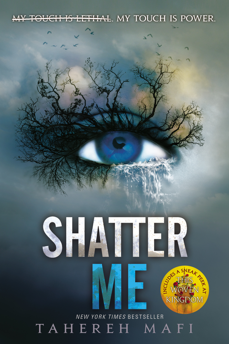 Shatter Me by Tahereh Mafi - Ebook | Scribd