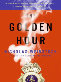 The Golden Hour: A Novel