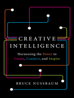 Creative Intelligence: Harnessing the Power to Create, Connect, and Inspire