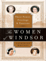 The Women of Windsor: Their Power, Privilege, and Passions