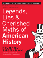 Legends, Lies & Cherished Myths of American History