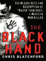 The Black Hand: The Story of Rene "Boxer" Enriquez and His Life in the Mexican Mafia