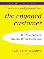 The Engaged Customer: The New Rules of Internet Direct Marketing