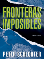 Fronteras Imposibles: Una Novela