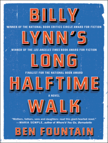 Billy Lynn's Long Halftime Walk by Ben Fountain - Ebook | Scribd