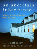 An Uncertain Inheritance: Writers on Caring for Ill Family Members