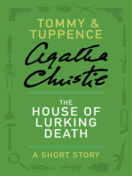 The House of Lurking Death: A Tommy & Tuppence Adventure