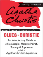 Clues to Christie: An Introductory Guide to Miss Marple, Hercule Poirot, Tommy & Tuppence and All of Agatha Christie's Mysteries