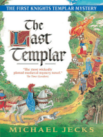 The Last Templar: A Knights Templar Mystery