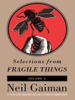 Selections from Fragile Things, Volume Five: 7 Short Fictions and Wonders
