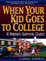 When Your Kid Goes to College: A Parents' Survival Guide