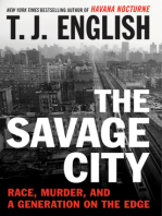 The Savage City