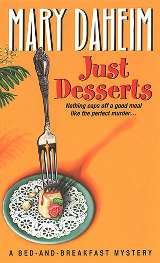 Read Just Desserts Online by Mary Daheim Books Free 30day Trial