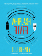Whiplash River: A Novel