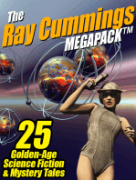 The Ray Cummings MEGAPACK®: 25 Golden Age Science Fiction and Mystery Tales