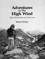 Adventures in the High Wind (E-Edition 2013): Poetic Observations and Other Lore