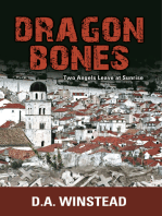 Dragon Bones: Two Angels Leave at Sunrise
