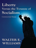 Liberty Versus the Tyranny of Socialism