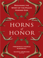 Horns of Honor: Regaining the Spirit of the Pagan Horned God