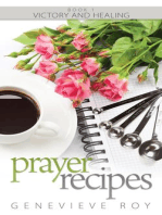 Prayer Recipes: Book 1 – Victory and Healing