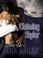 Claiming Skyler (A Shifter Novel)