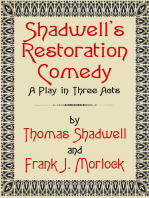 Shadwell's Restoration Comedy
