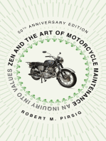 Zen and the Art of Motorcycle Maintenance: An Inquiry Into Values