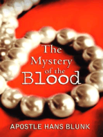 The Mystery of the Blood