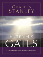 Enter His Gates: A Daily Journey into the Master's Presence