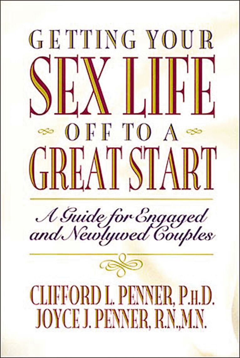 Getting Your Sex Life Off to a Great Start by Clifford Penner, Joyce J image