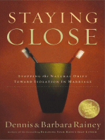 Staying Close: Stopping the Natural Drift Toward Isolation in Marriage