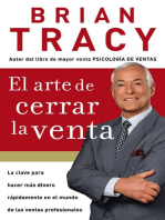 El arte de cerrar la venta: La clave para hacer más dinero más rápidamente en el mundo de las ventas profesionales