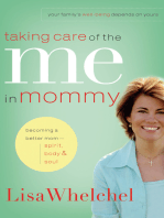 Taking Care of the Me in Mommy