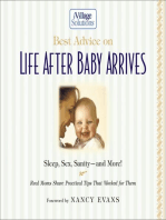 Best Advice on Life After Baby Arrives: An iVillage Solutions Book