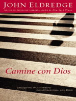 Camine con Dios: Encuentre una intimidad conversacional con Dios