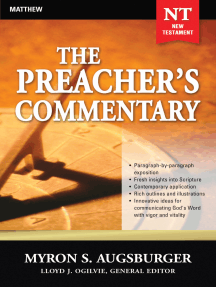The Preacher's Commentary - Vol. 24: Matthew by Myron Augsburger ...